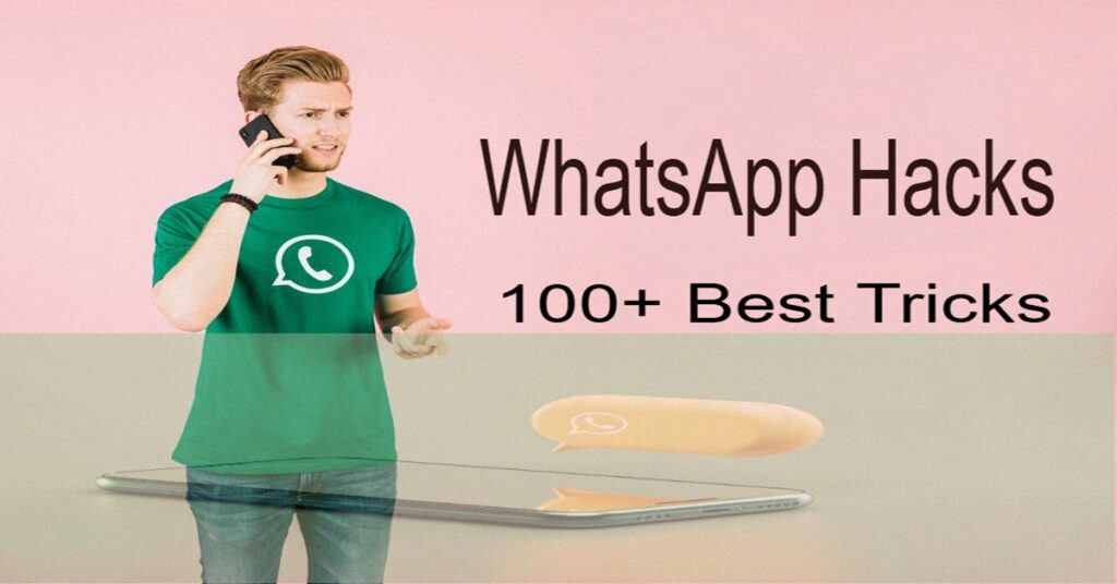 WhatsApp Hacks