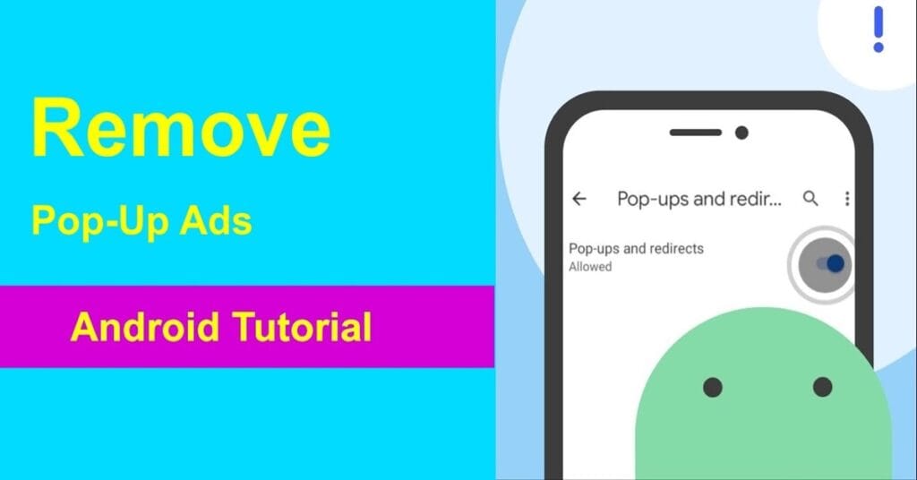 how to stop pop-up ads on android phone