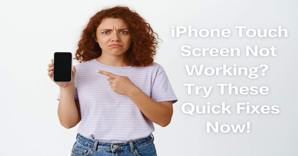 iphone touch screen not working fix